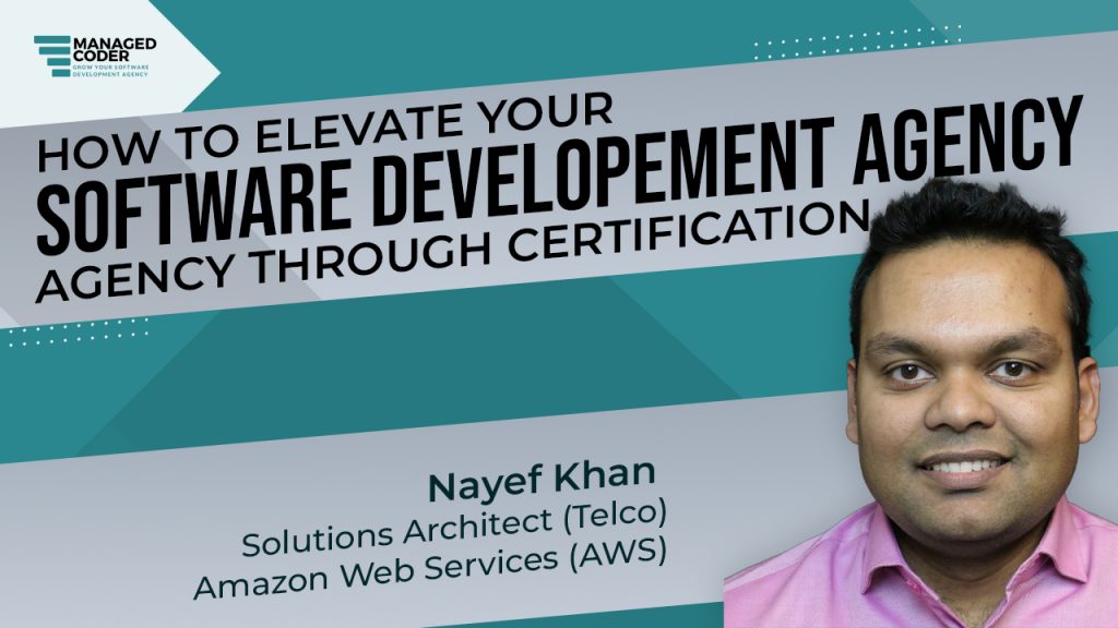 How To Elevate Your Software Development Agency Through Certification