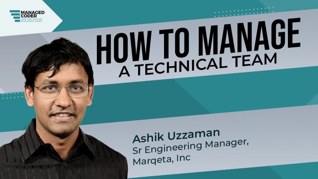 How to Manage A Technical Team