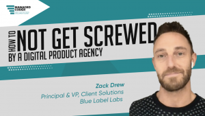 How To NOT Get Screwed By A Digital Product Agency