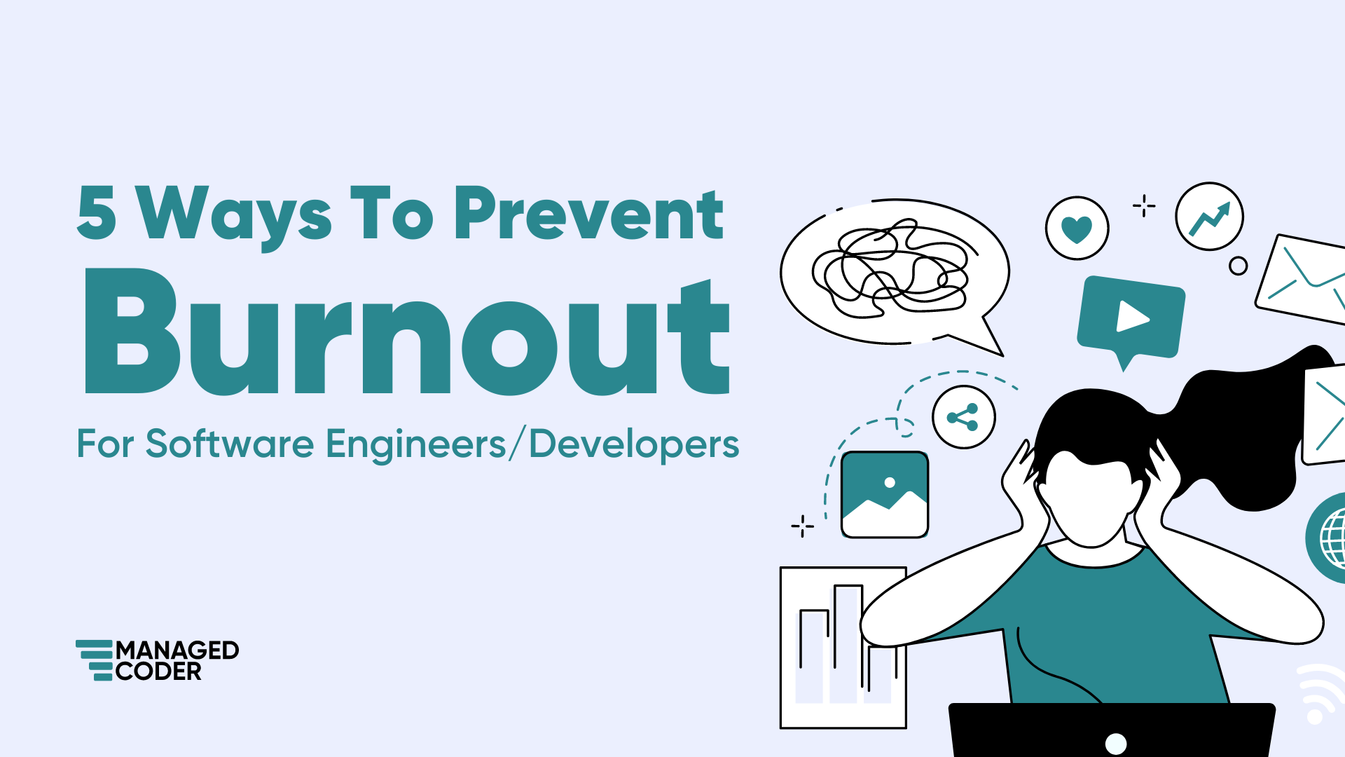 5 Ways to help prevent burnout for software engingeers-developers
